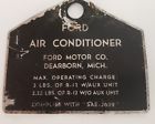 P043 Ford Mustang Metal Air Conditioning Tag Original