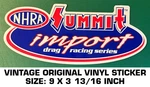 Nhra Summit Import Drag Racing Series - Vintage Original Vinyl Decal Sticker. Fixed Price $9.39.