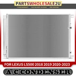 New A/c Condenser With Receiver Drier For Lexus LS500 2018 2019 2020-2023 3.4L. Fixed Price $94.99.