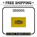 3B8995 - Fitting (fuel Pump And Accessory Drive Housing 1B8272 1P9328 3J9954 For. Fixed Price $18.99.