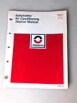 Ac Delco Automotive Air Conditioning Service Manual 15D-1 1980. Fixed Price $8.50.