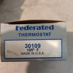 Federated Thermostat 30109 195 Degree. Fixed Price $6.00.